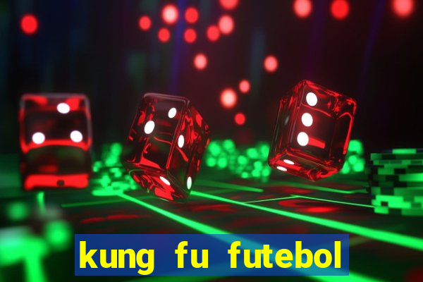 kung fu futebol clube download 1080p